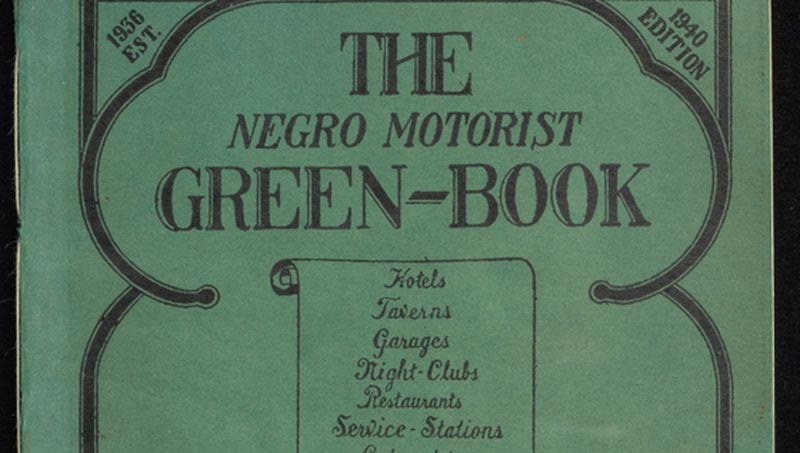 The "Negro Motorist Green Book," a guide for African American travelers, was published from 1936 to 1964 by Victor H. Green. Photo: Schomburg Center for Research in Black Culture-New York Public Library.