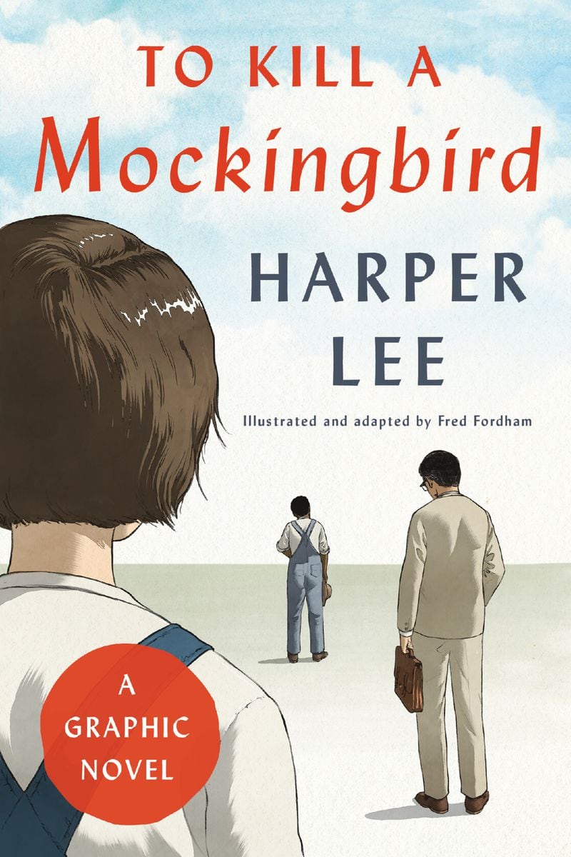 “To Kill a Mockingbird: A Graphic Novel” by Harper Lee and Fred Fordham. CONTRIBUTED BY HARPER COLLINS