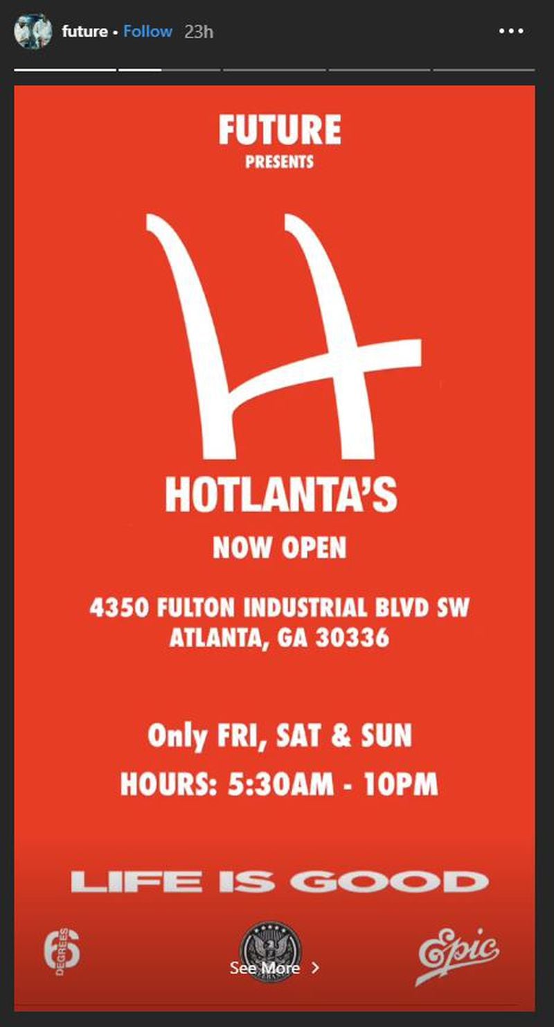 A screen grab of Future’s Instagram story promoting pop-up restaurant Hotlanta’s, open this weekend only.
