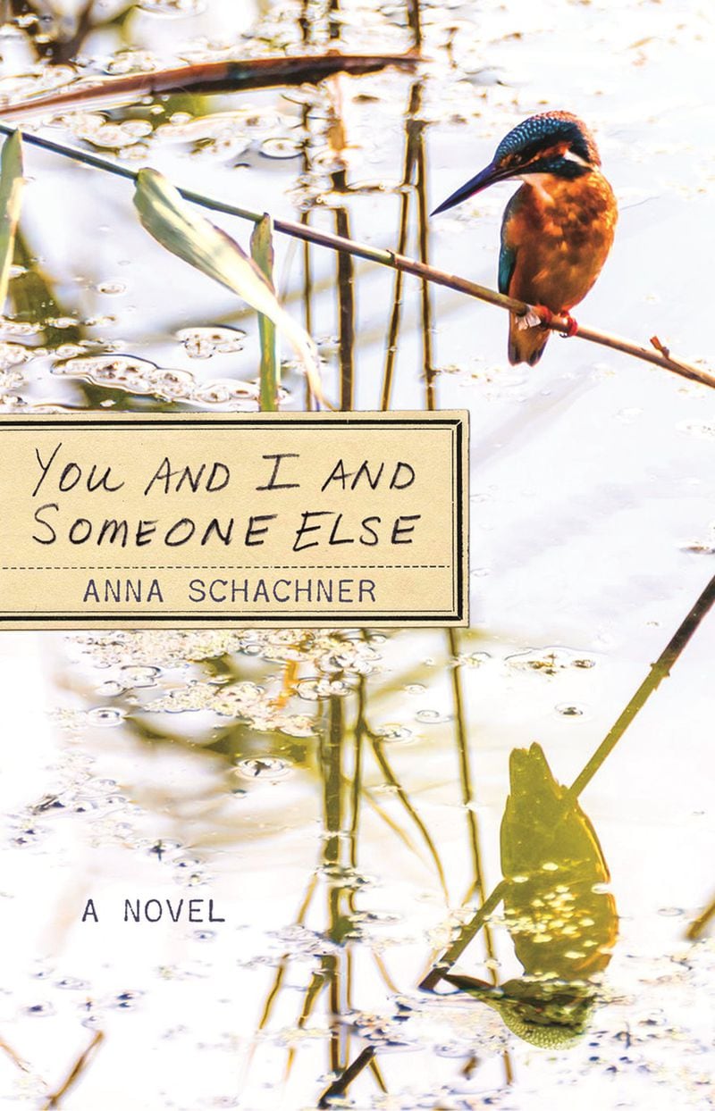 “You And I And Someone Else” by Anna Schachner
