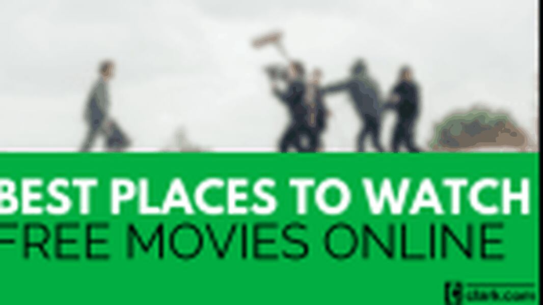 12 Of The Best Places To Watch Free Movies Online
