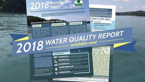 The Forsyth County 2018 Water Quality Report is available online and in printed form. FORSYTH COUNTY