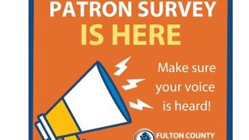 A quarterly two-minute survey is being offered online by the Fulton County Library System. (Courtesy of Fulton County)