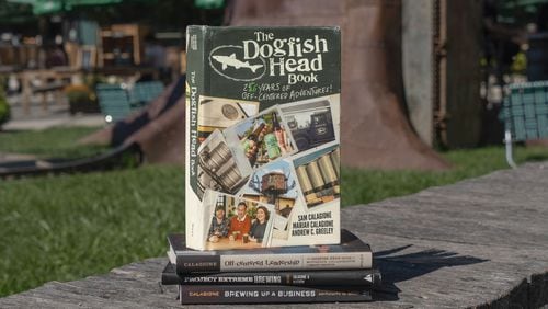 "The Dogfish Head Book: 26 Years of Off-Centered Adventures" (Wiley, $35) is a “celebratory chronology of the offbeat escapades that propelled Dogfish Head to become the beloved craft brewery, distillery, hotel and culinary hub it is today.” (Courtesy of Dogfish Head Craft Brewery)
