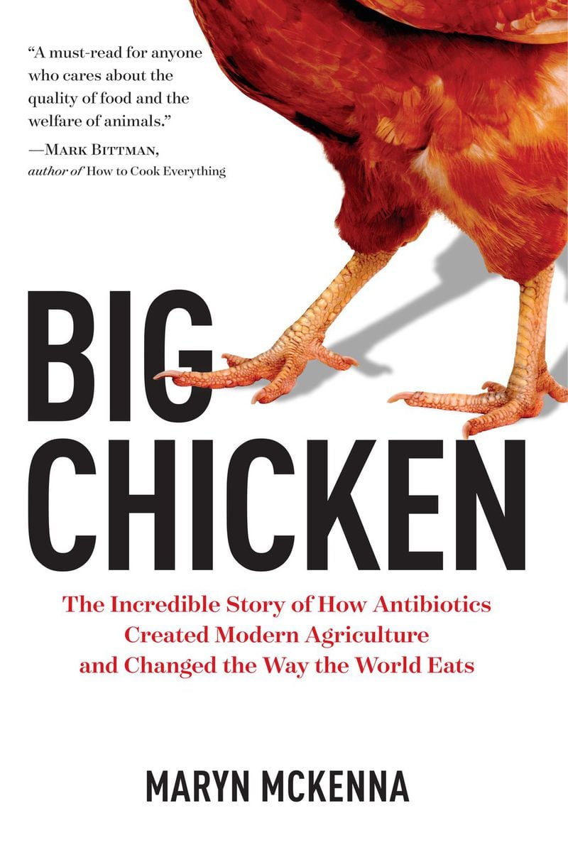 “Big Chicken” by Maryn McKenna.