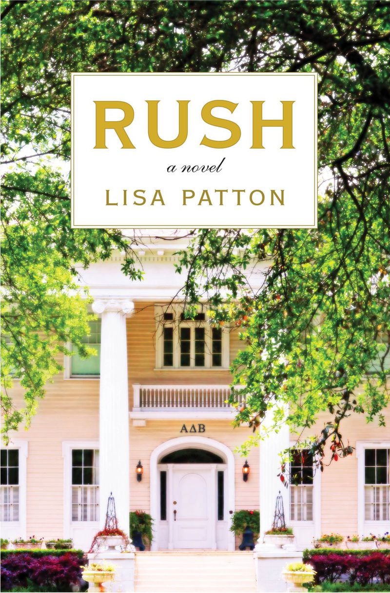 “Rush” by Lisa Patton (St. Martin’s Press). 