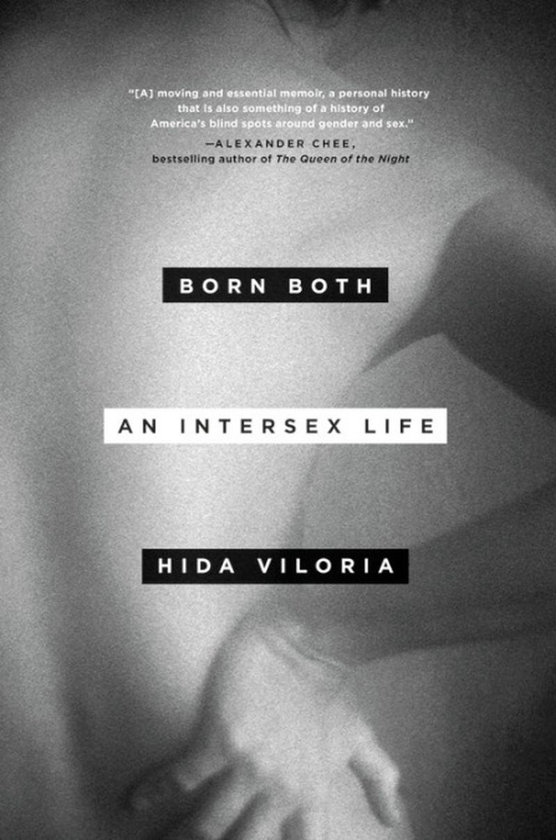 "Born Both: An Intersex Life" by Hida Viloria. (Courtesy of Hachette Books)
