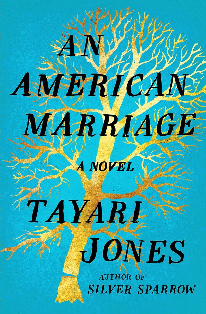 “An American Marriage” by Tayari Jones