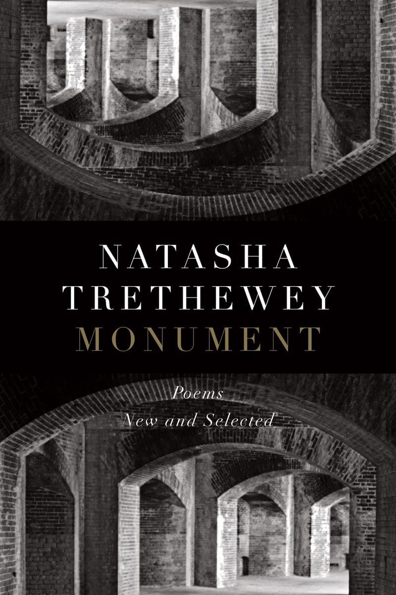 Natasha Trethewey’s “Monument” is being published this month by Houghton Mifflin Harcourt.