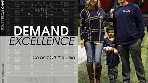 Eagle's Landing Christian Academy head coach Jonathan Gess has written a book called Demand Excellence.