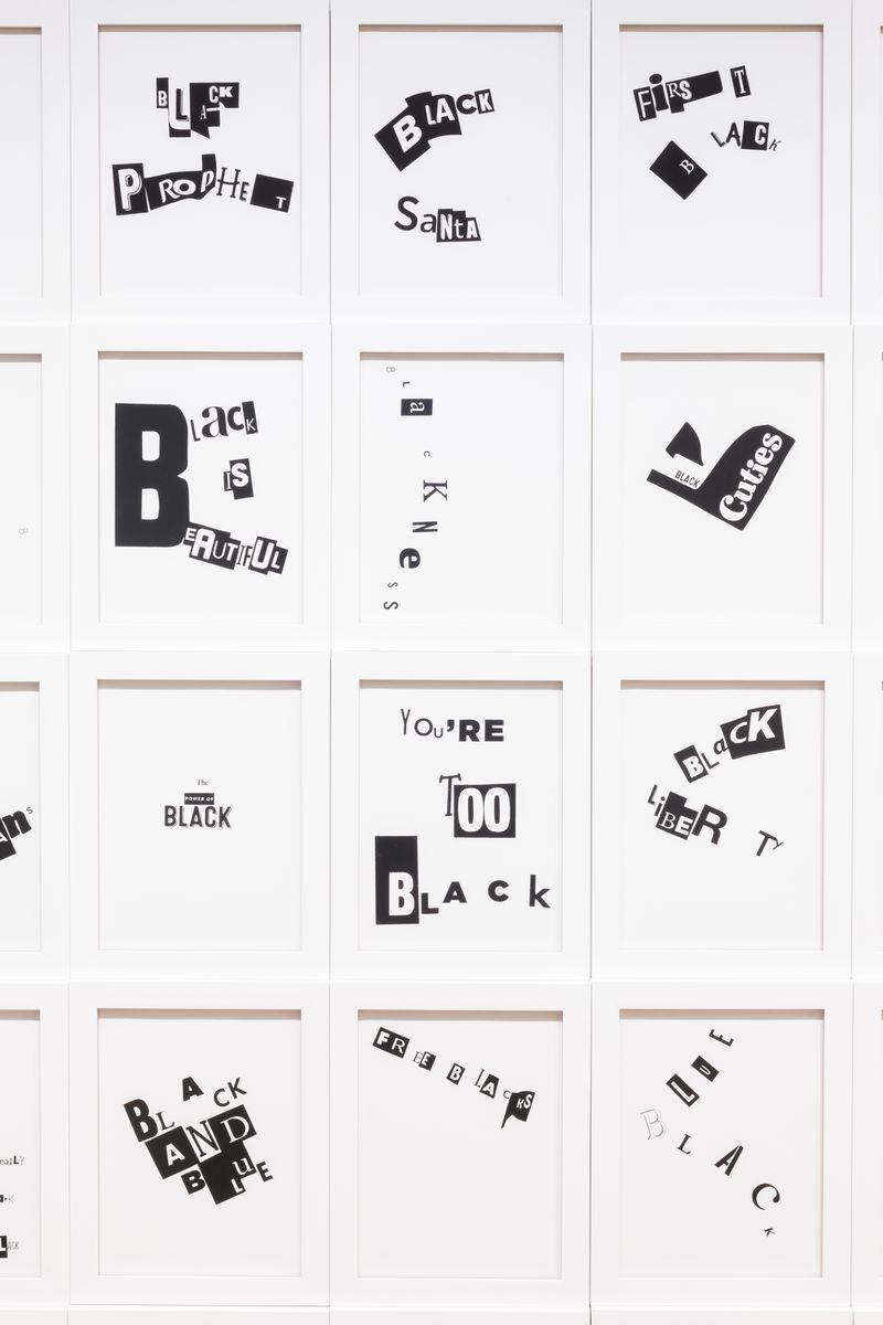Benjamin’s “Black Thought” series comprises short phrases in uppercase lettering that include the word black, such as “BLACK IS FRUITFUL” and “YOU’RE TOO BLACK.”