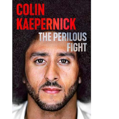 This cover image released by Legacy Lit shows "The Perilous Fight" by Colin Kaepernick. (Legacy Lit via AP)