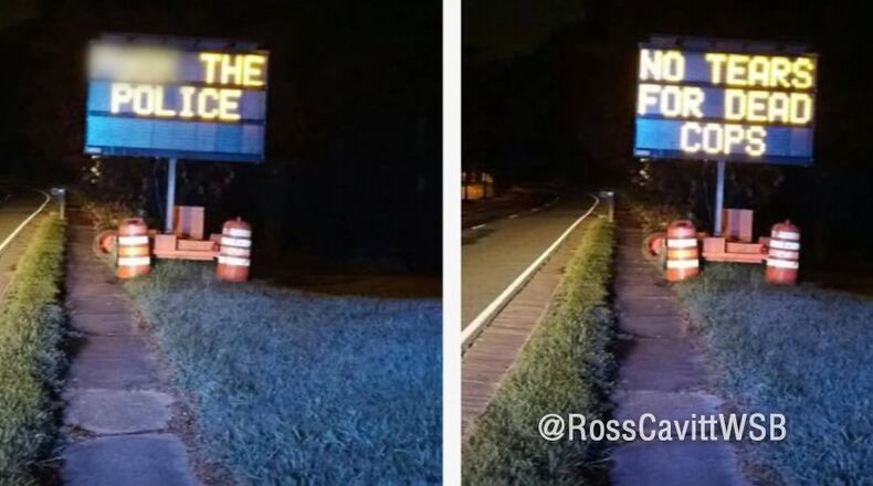 Someone hacked an electronic sign and posted anti-police sentiments. (Credit: Channel 2 Action News)
