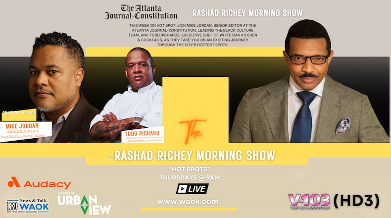Mike Jordan, senior editor for Black culture at The AJC, joins the Rashad Richey Morning Show as a bimonthly contributor, and brings special guest Chef Todd Richards to discuss Atlanta dining.