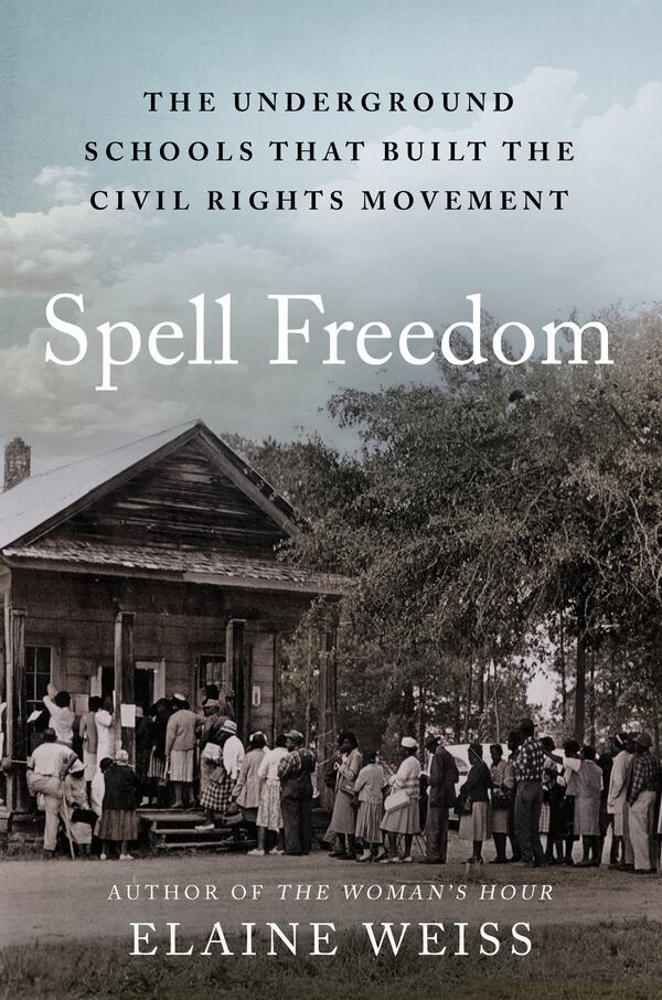 "Spell Freedom" By Elaine Weiss. (Courtesy of Atria)