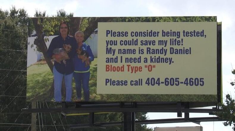 Randy Daniel posted a billboard with the hope of finding a kidney donor.