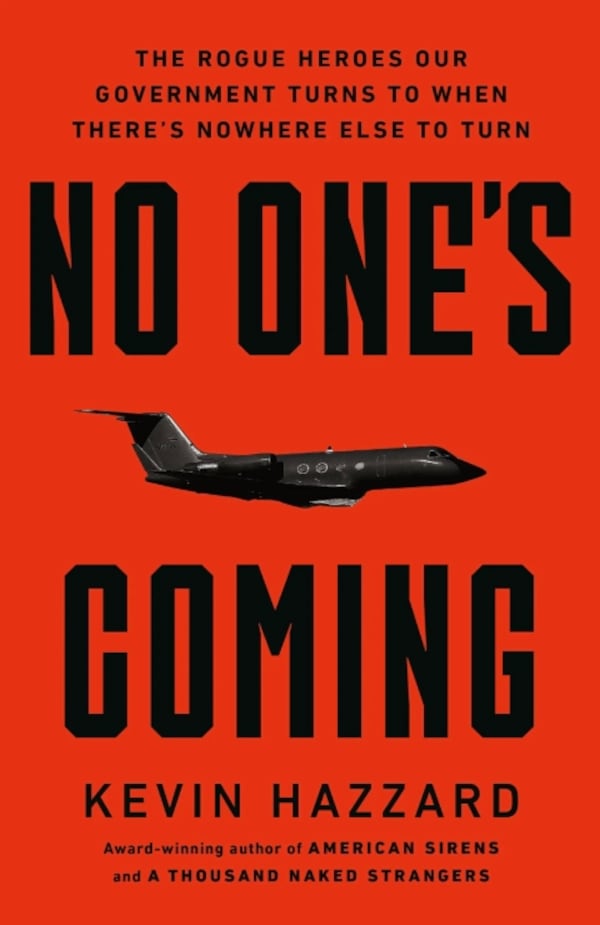 "No One's Coming" by Kevin Hazzard. (Courtesy of Grand Central Publishing)