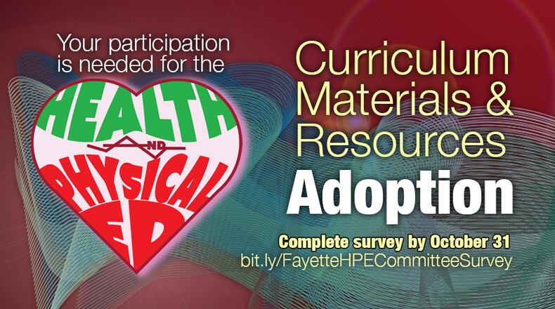 Fayette citizens interested in helping to select new health and physical education materials must apply to be on a review committee by Oct. 31. Courtesy FCBOE