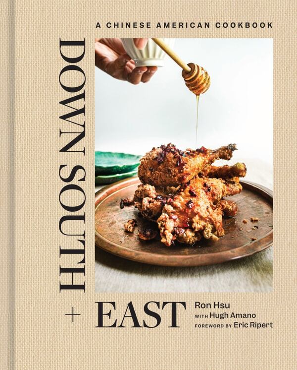 Ron Hsu, chef and co-owner of Lazy Betty, will publish his cookbook "Down South + East: A Chinese American Cookbook" next year. (Courtesy of Abrams)