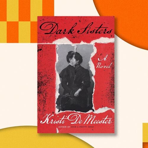 "Dark Sisters" by Kristi DeMeester (Courtesy of St. Martin's Press)