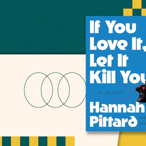 "If You Love It, Let It Kill You" by Hannah Pittard