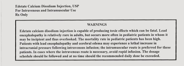 Edetate calcium disodium, generally known as EDTA and a drug often used in chelation infusions, carries a "black box" warning from the FDA noting that it is capable of producing toxic effects that can be fatal. (U.S. Food and Drug Administration)