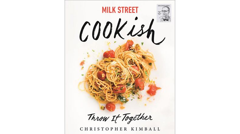 "Cookish: Throw It Together" by Christopher Kimball (Voracious/Little, Brown and Company, $35)
