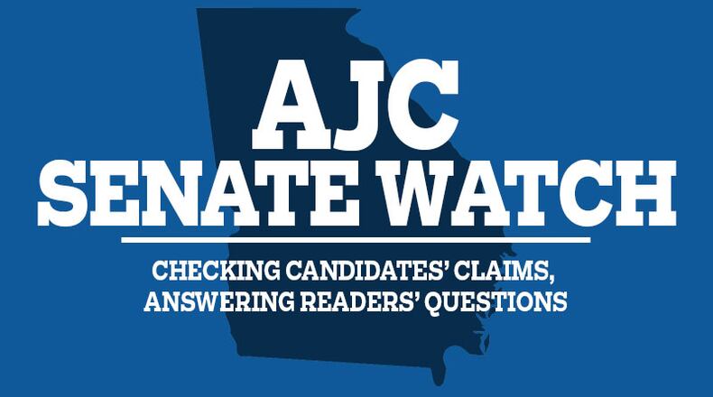 AJC Senate Watch: Checking candidates’ claims, answering readers’ questions