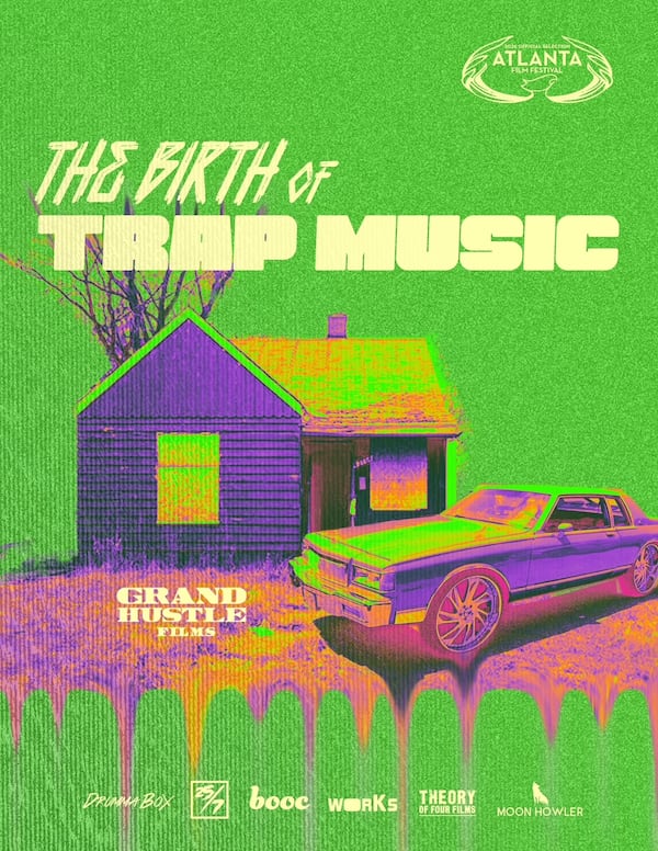 "The Birth of Trap Music," will premiere the opening night of this year's Atlanta Film Festival. (Courtesy of "The Birth of Trap Music")