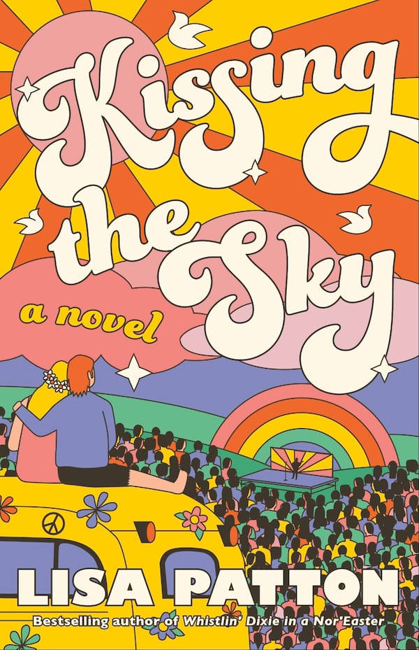 The Woodstock music festival provides the setting for “Kissing the Sky,” Lisa Patton’s nostalgic coming-of-age story. (Courtesy of Lake Union Publishing)