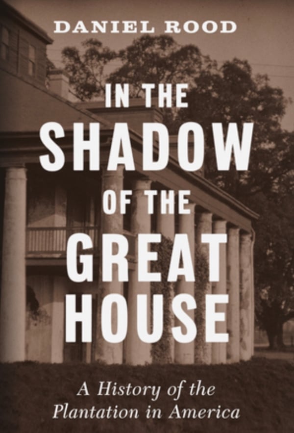"In the Shadow of the Great House" by Daniel Rood. (Courtesy of W.W. Norton)