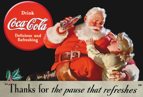 It's a myth that Coke invented Santa Claus. But the soft drink maker's ad campaigns did reinforce the image of St. Nick as a chubby, jolly man dressed in red, which happens to be Coke's corporate color. (Courtesy of Coca-Cola)