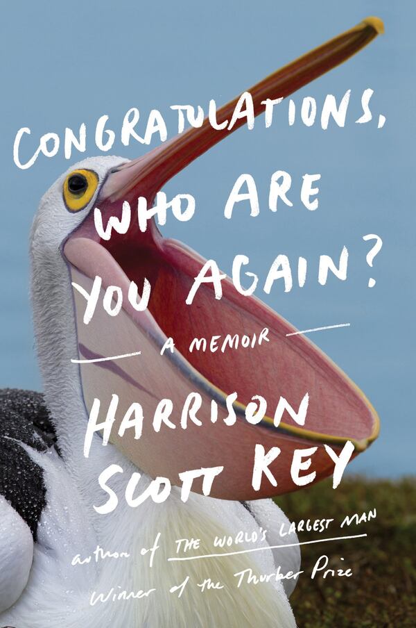 “Congratulations Who Are You Again?” by Harrison Scott Key