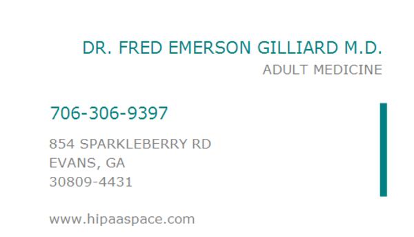  Dr. Fred Gilliard practiced in Evans, near the South Carolina border