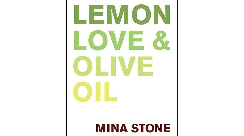 "Lemon Love and Olive Oil" by Mina Stone (Harper Wave, $40)