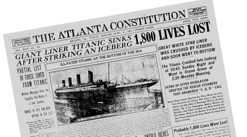The Tuesday, April 16, 1912 edition of The Atlanta Constitution devotes almost its entire front page to the sinking of the Titantic ocean liner. (AJC Archive)