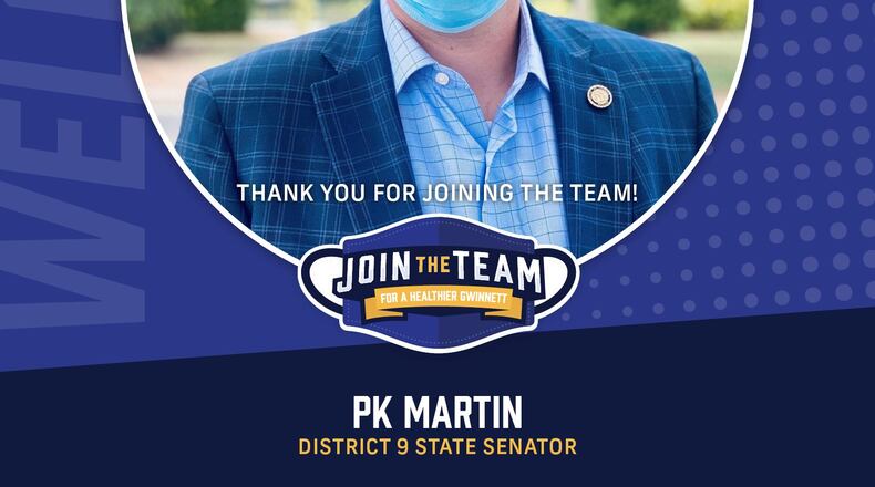 Gwinnett District 9 State Senator PK Martin participated in Gwinnett, Newton & Rockdale County Health Departments' “Join the Team” campaign. (Courtesy Join The Team)