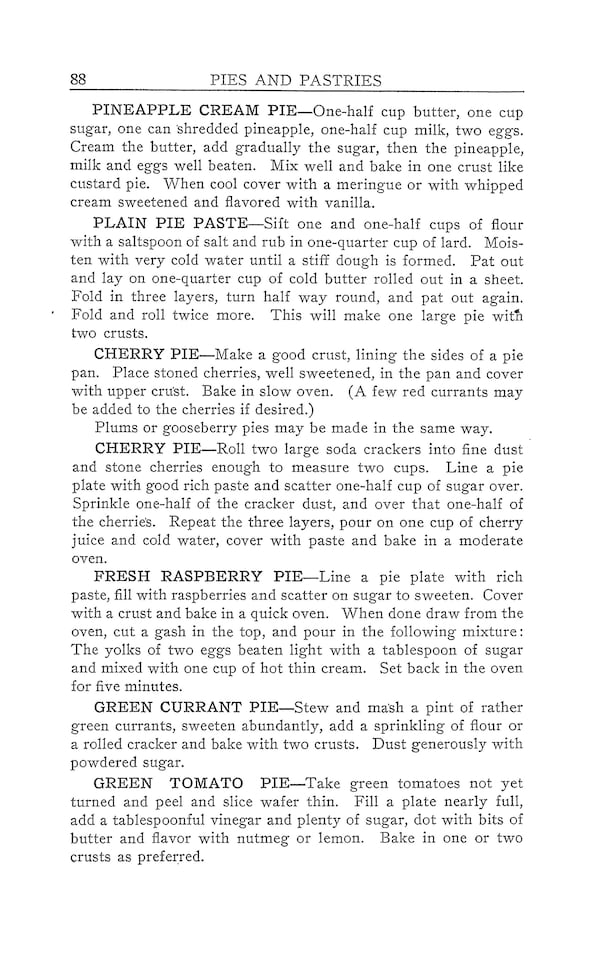 Rufus Estes’s Tomato Pie from “Good Things to Eat, as Suggested by Rufus: A Collection of Practical Recipes for Preparing Meats, Game, Fowl, Fish, Puddings, Pastries & etc.” (1911) (Courtesy of KC Hysmith)