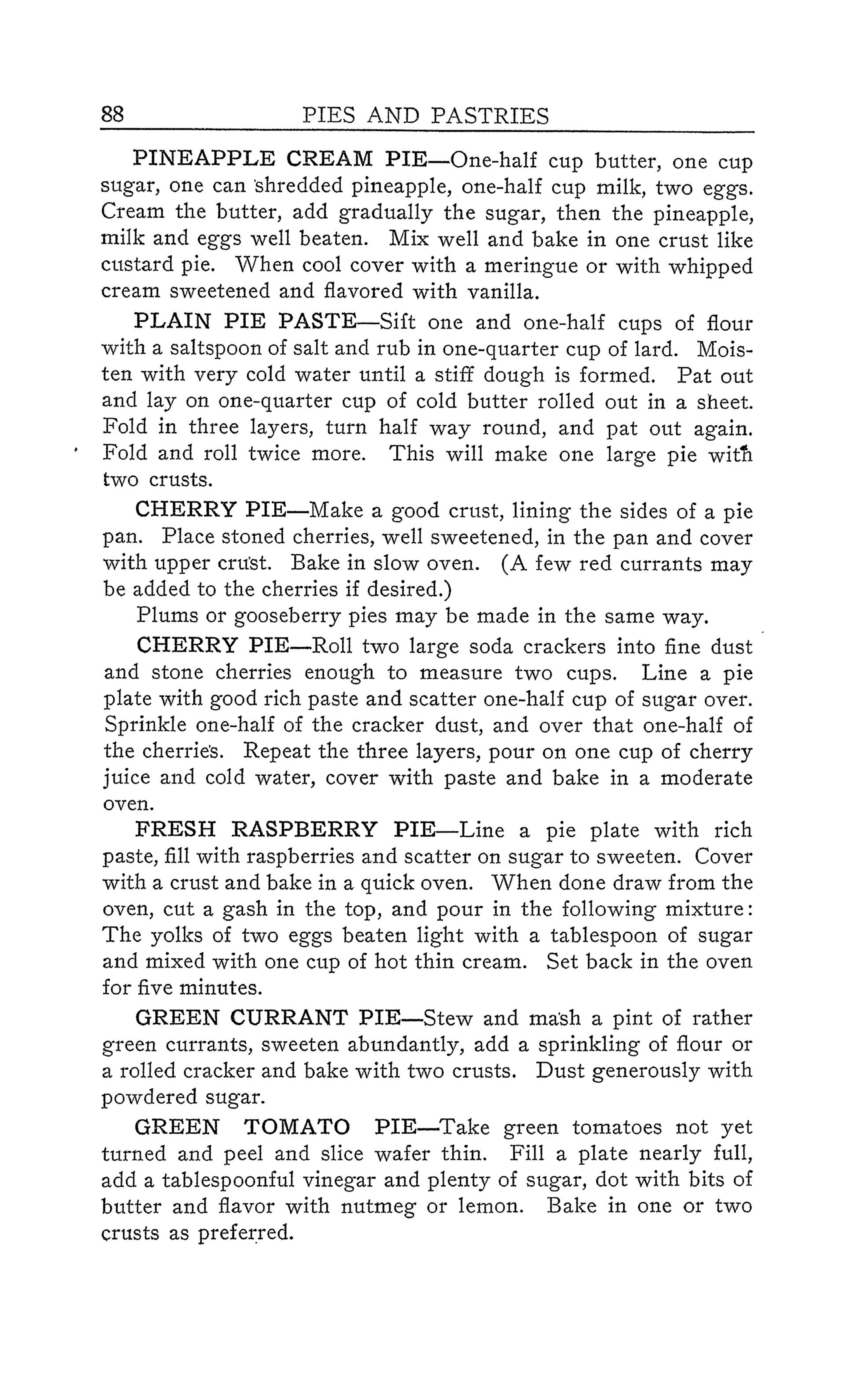 Rufus Estes’s Tomato Pie from “Good Things to Eat, as Suggested by Rufus: A Collection of Practical Recipes for Preparing Meats, Game, Fowl, Fish, Puddings, Pastries & etc.” (1911) (Courtesy of KC Hysmith)
