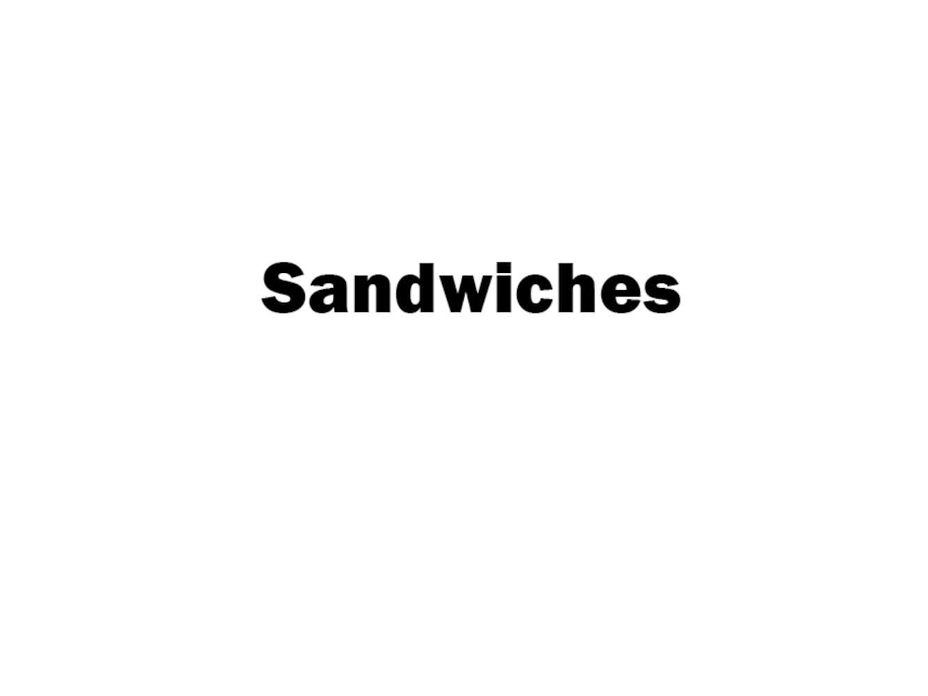 Fast food restaurant ratings: Sandwiches