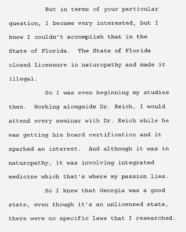 Progressive Medical Center co-founder Gez Agolli testified in a 2005 deposition that one reason he moved to Georgia from Florida was so he could practice as a naturopath. He said he was influenced by the fact that Florida law prohibited naturopaths while Georgia had no regulations one way or the other. (Alexander vs. Progressive case file)