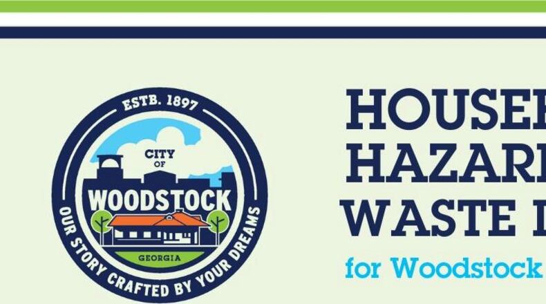 By appointment only, Woodstock residential households may bring their household hazardous waste to Woodstock City Church, 150 Ridgewalk Parkway, from 9 a.m. to 1 p.m. Nov. 4. (Courtesy of Woodstock)