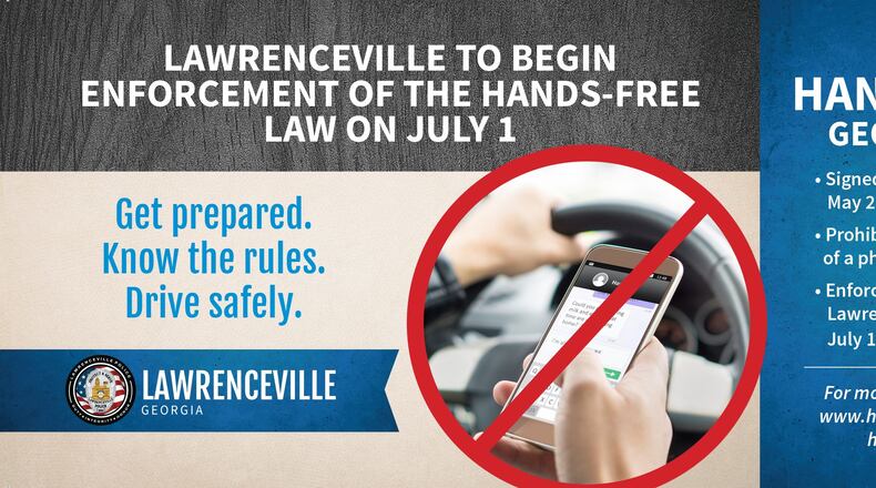 Lawrenceville Police Department warns drivers it will begin enforcement of the new Hands-Free law on July 1. Courtesy City of Lawrenceville