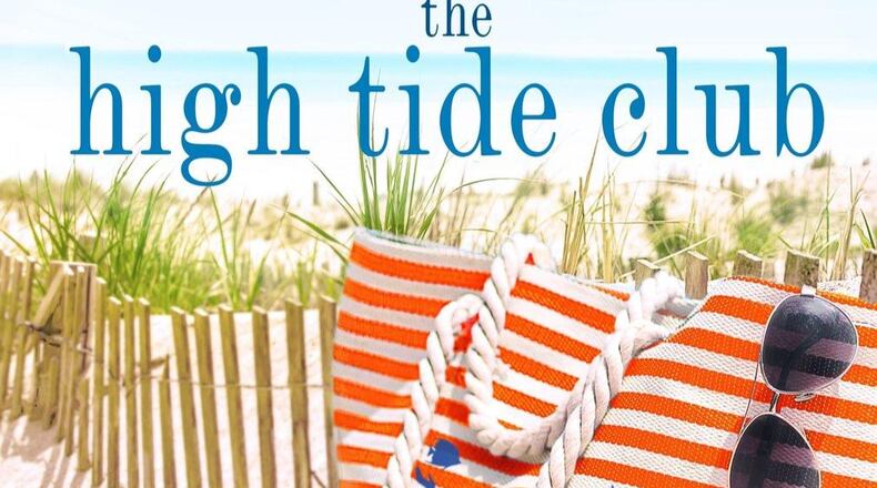 “The High Tide Club” by Mary Kay Andrews (St. Martin’s Press).