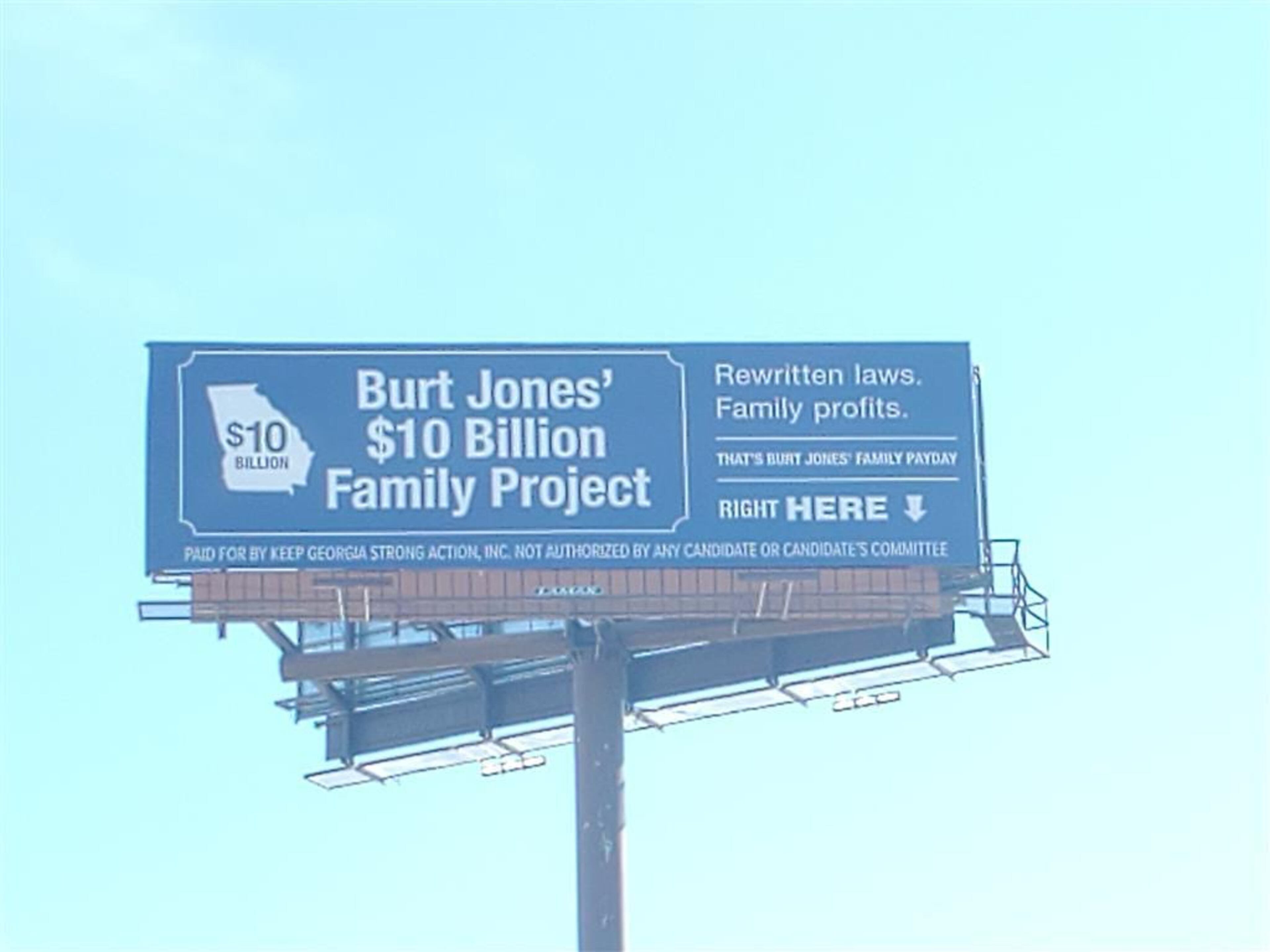 Keep Georgia Strong Action, a group that backs the campaign of Attorney General Chris Carr for governor, has paid for a billboard criticizing Lt. Gov. Burt Jones, who is also running.