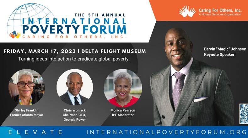 Elevating those in need and eradicating poverty are goals of the International Poverty Forum from 10 a.m. to 3 p.m. March 17 at the Delta Flight Museum, 1060 Delta Blvd., Atlanta. (Courtesy of the International Poverty Forum)