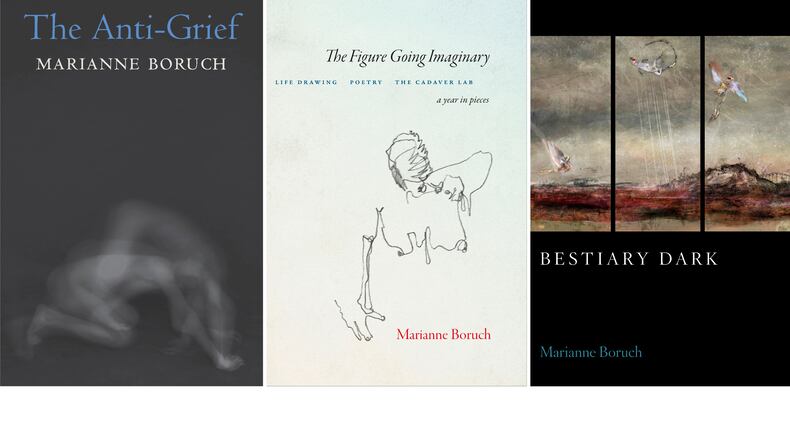 This combination of book cover images released by Copper Canyon Press shows poetry books by Marianne Boruch, from left, "The Anti-Grief," "The Figure Going Imaginary: Life Drawing, Poetry, The Cadaver Lab; A Year in Pieces," and "Bestiary Dark." (Copper Canyon Press via AP)