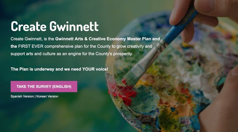 Everyone who works, lives or plays in Gwinnett is invited to help build a road map for how arts, culture and the creative economy can strengthen and celebrate Gwinnett’s people and places by completing a survey. COURTESY ARTWORKS GWINNETT