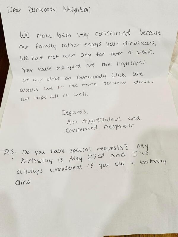 An anonymous note appeared in the Torres' mailbox inquiring about whether everyone was okay, and putting in a request to have a birthday dinosaur appear on May 23, the writer’s birthday. (Photo provided by the Torres family)