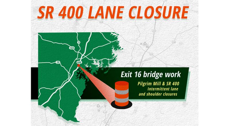 Lane closures are scheduled this week for Ga. 400 near the Pilgrim Mill Road bridge in Forsyth County. FORSYTH COUNTY